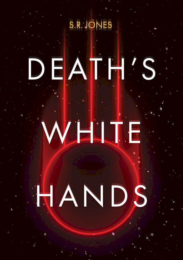  Death's White Hands(Kobo/電子書)