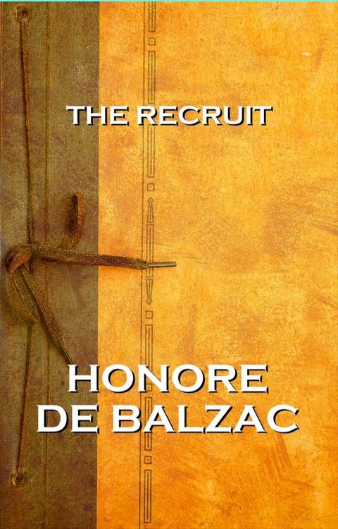 The Recruit, By Honore De Balzac(Kobo/電子書)