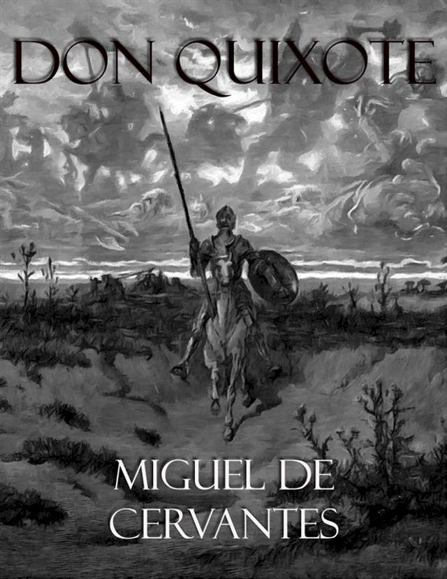  Don Quixote (Illustrated)(Kobo/電子書)