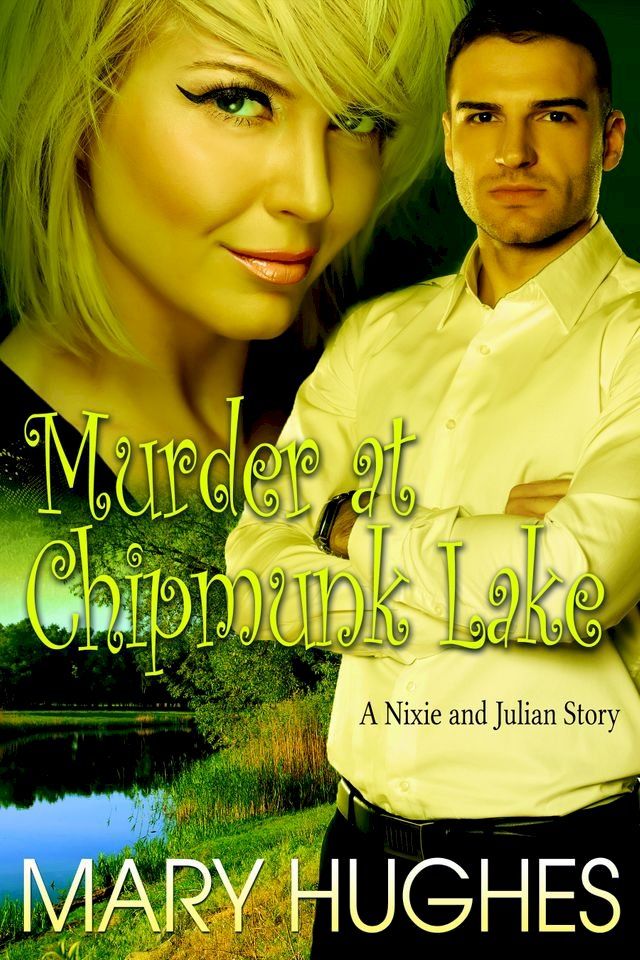  Murder at Chipmunk Lake(Kobo/電子書)