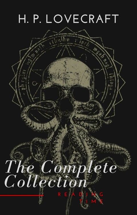 H. P. Lovecraft: The Complete Collection(Kobo/電子書)