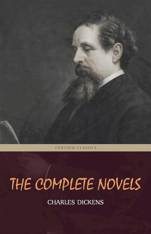 Charles Dickens: The Complete Novels(Kobo/電子書)