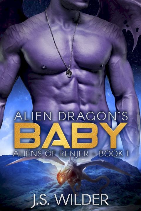 Alien Dragon's Baby(Kobo/電子書)