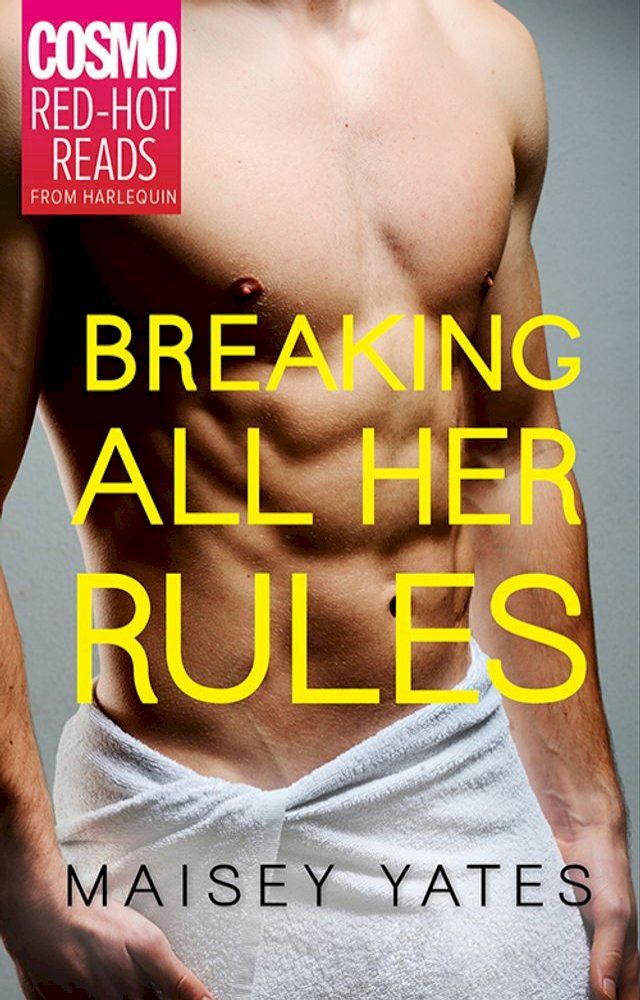  Breaking All Her Rules(Kobo/電子書)