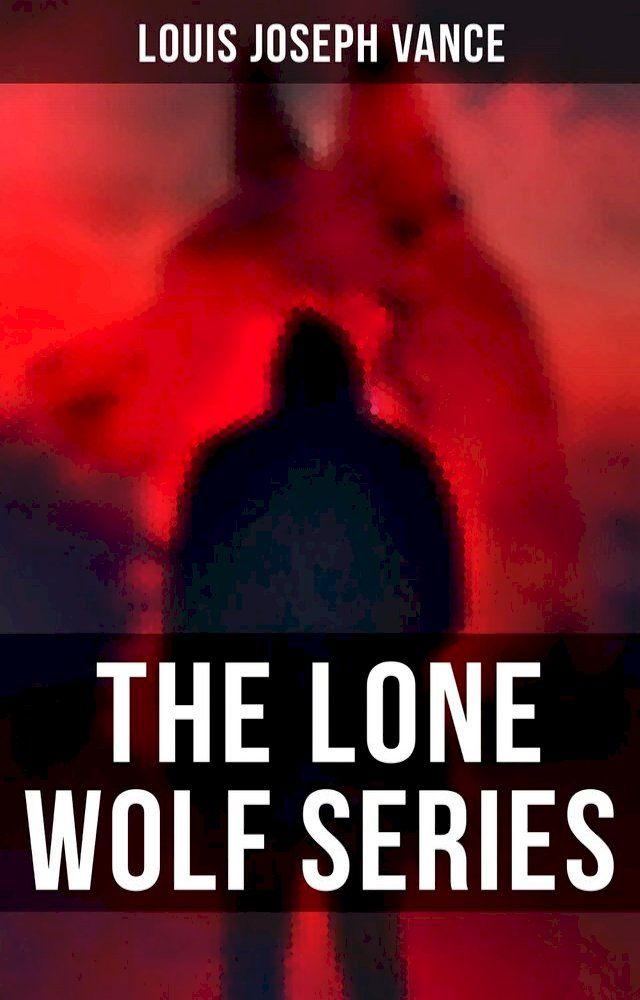  The Lone Wolf Series(Kobo/電子書)