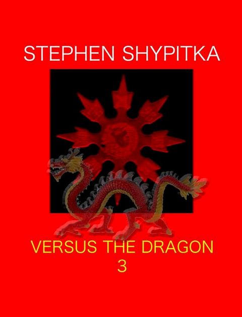 Versus the Dragon Part 3(Kobo/電子書)