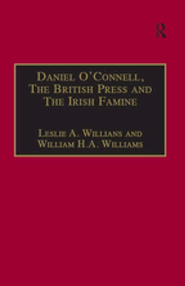  Daniel O'Connell, The British Press and The Irish Famine(Kobo/電子書)