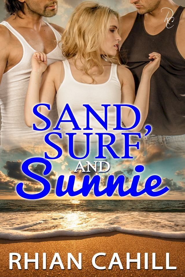  Sand, Surf and Sunnie(Kobo/電子書)