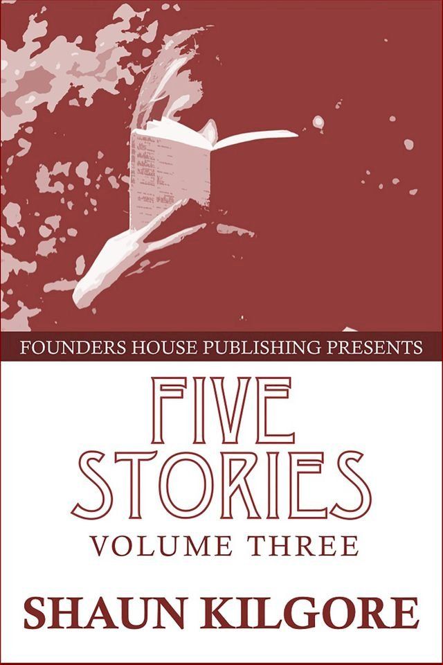  Five Stories: Volume Three(Kobo/電子書)