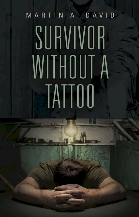 SURVIVOR WITHOUT A TATTOO(Kobo/電子書)