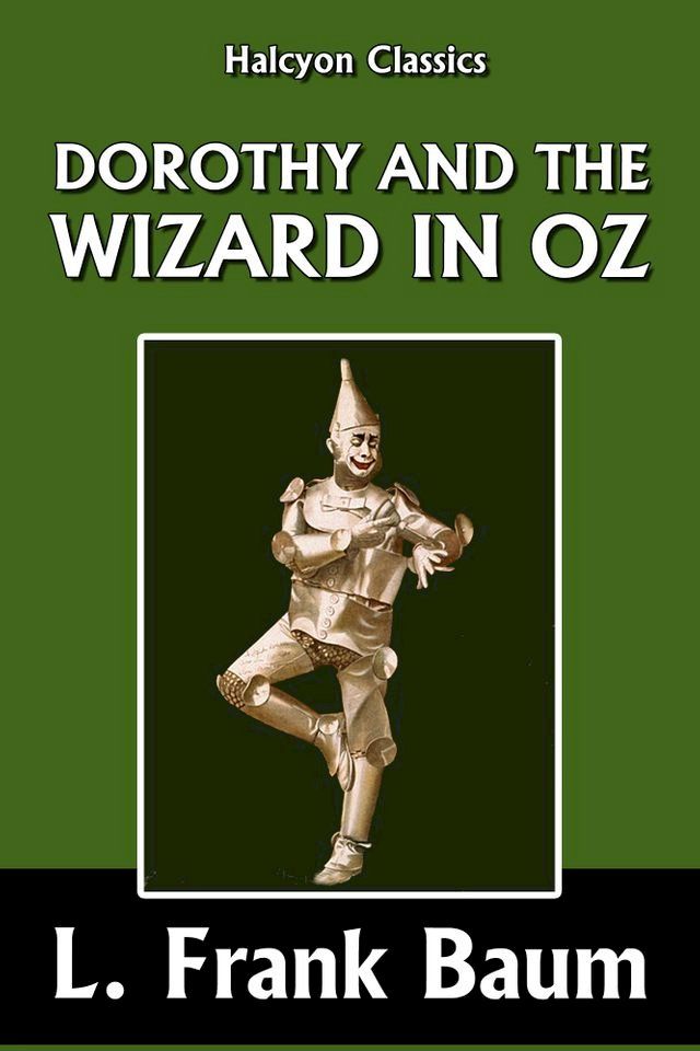  Dorothy and the Wizard in Oz by L. Frank Baum [Wizard of Oz #4](Kobo/電子書)