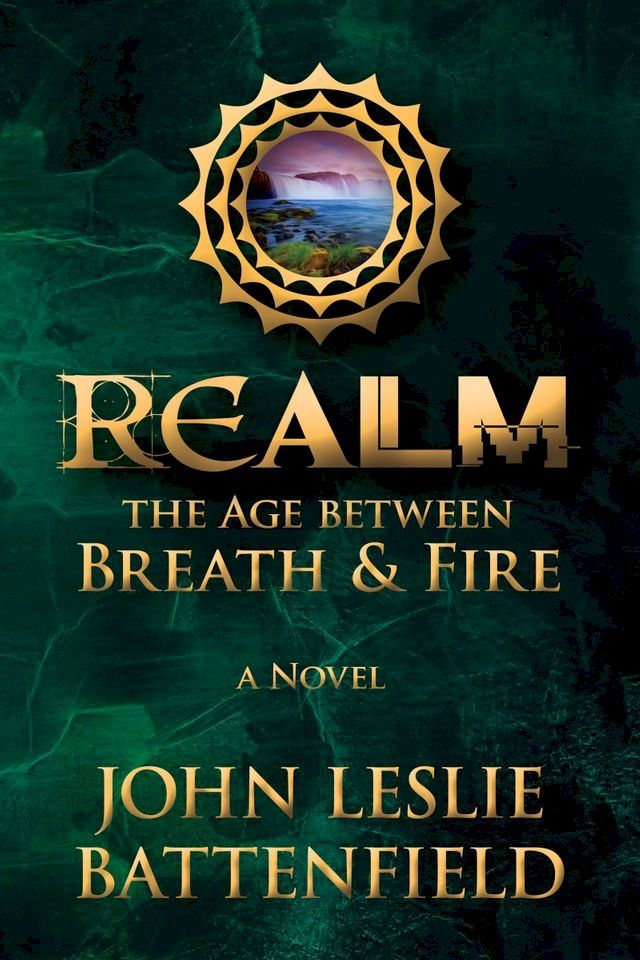  Realm: The Age Between Breath & Fire(Kobo/電子書)