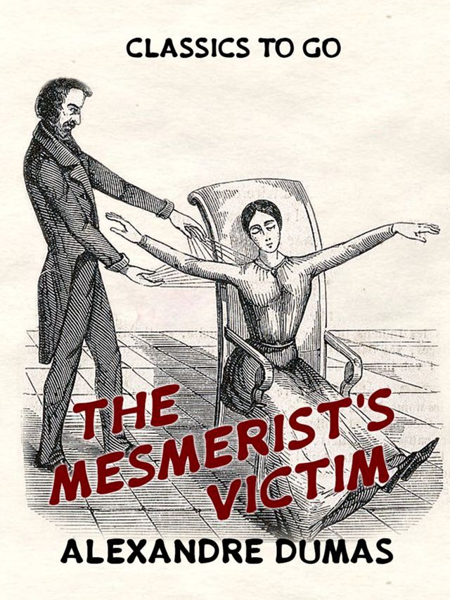  The Mesmerist's Victim(Kobo/電子書)