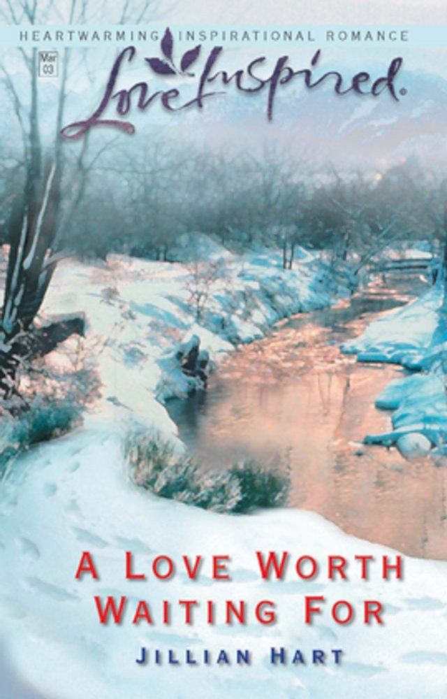  A Love Worth Waiting For(Kobo/電子書)