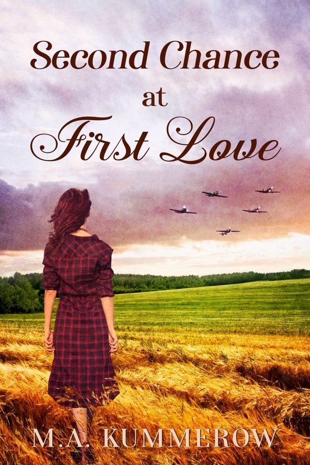  Second Chance at First Love(Kobo/電子書)