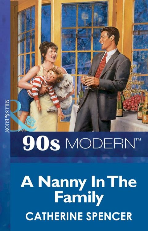 A Nanny In The Family (Mills & Boon Vintage 90s Modern)(Kobo/電子書)