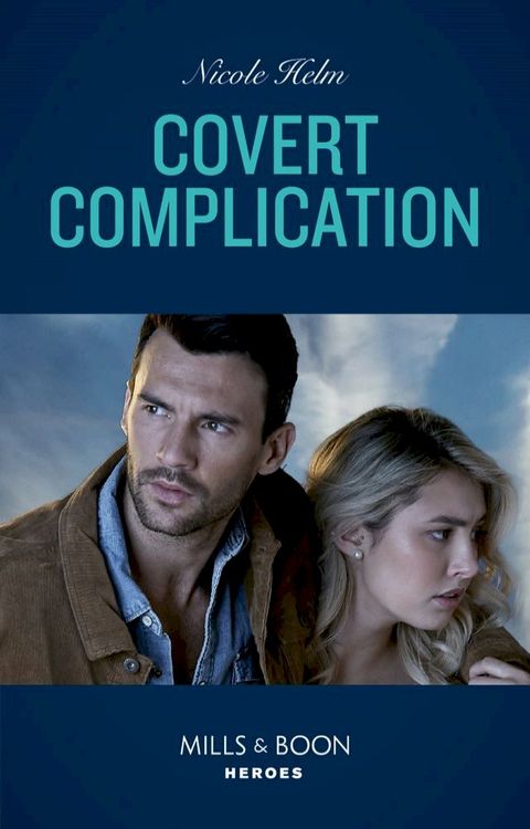 Covert Complication (A Badlands Cops Novel, Book 2) (Mills & Boon Heroes)(Kobo/電子書)