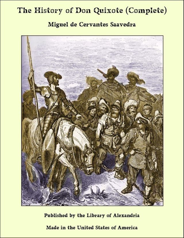  The History of Don Quixote (Complete)(Kobo/電子書)