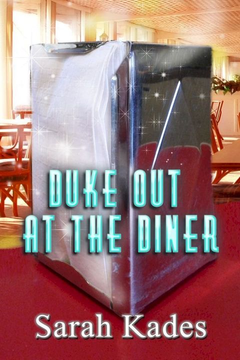 Duke Out at the Diner(Kobo/電子書)