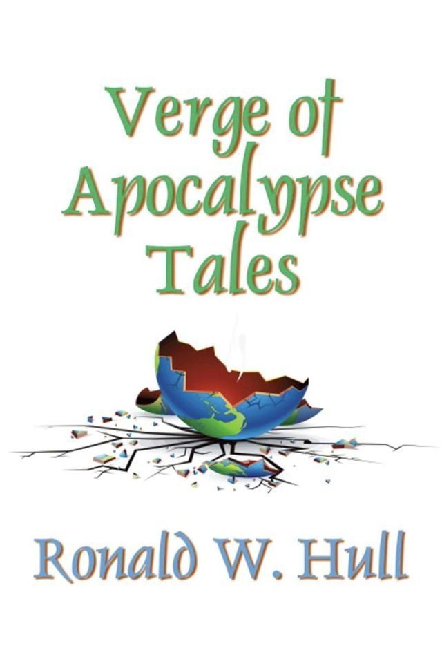  Verge of Apocalypse Tales(Kobo/電子書)