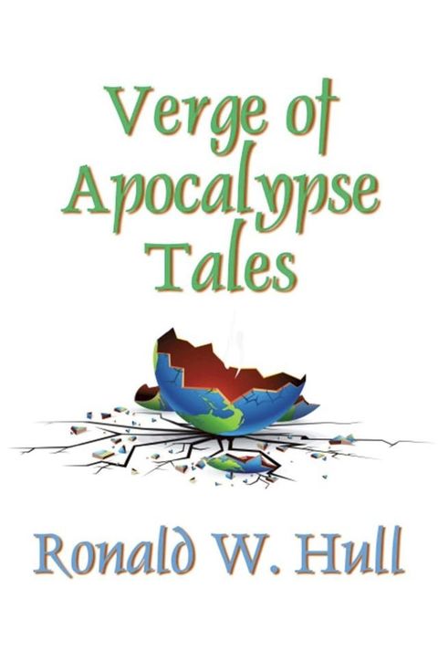 Verge of Apocalypse Tales(Kobo/電子書)