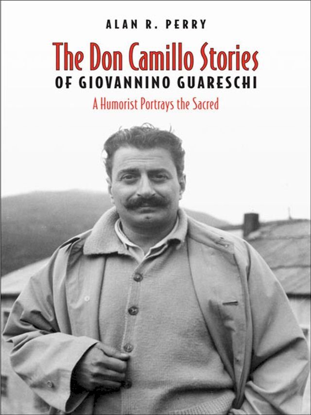  Don Camillo Stories of Giovannino Guareschi(Kobo/電子書)