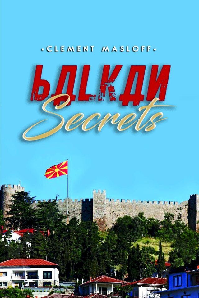  Balkan Secrets(Kobo/電子書)