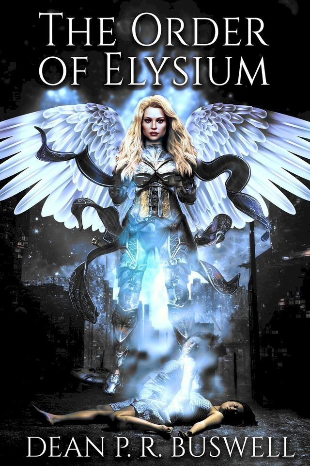  The Order of Elysium(Kobo/電子書)