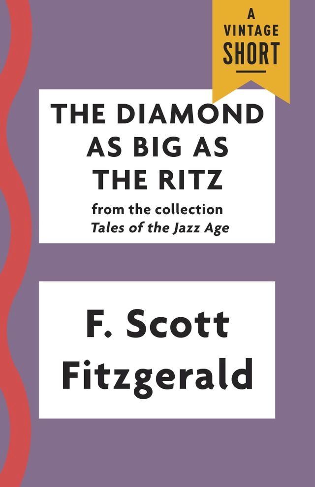  The Diamond as Big as the Ritz(Kobo/電子書)