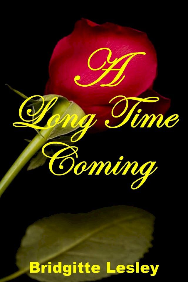  A Long Time Coming(Kobo/電子書)