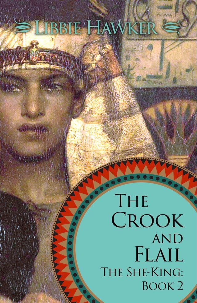  The Crook and Flail(Kobo/電子書)