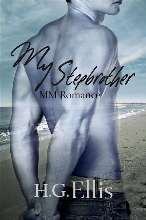 My Stepbrother (MM Romance)(Kobo/電子書)