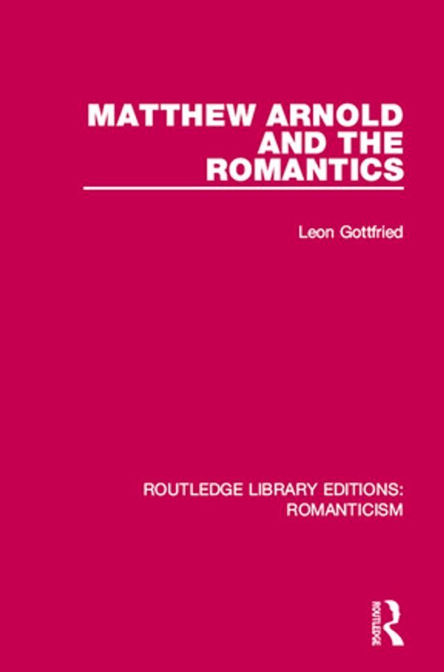  Matthew Arnold and the Romantics(Kobo/電子書)