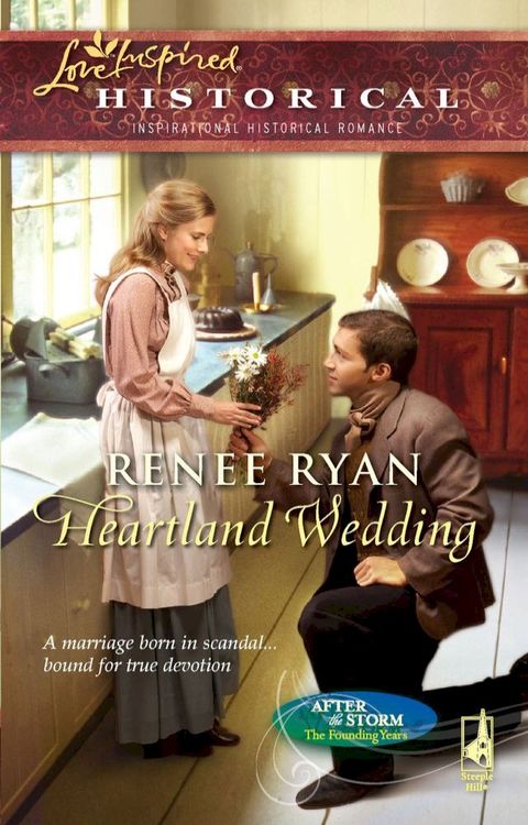 Heartland Wedding (After the Storm: The Founding Years, Book 2) (Mills & Boon Love Inspired)(Kobo/電子書)