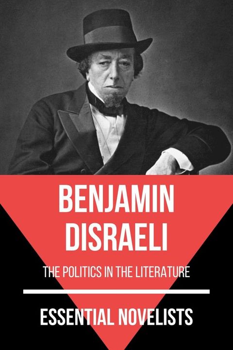 Essential Novelists - Benjamin Disraeli(Kobo/電子書)