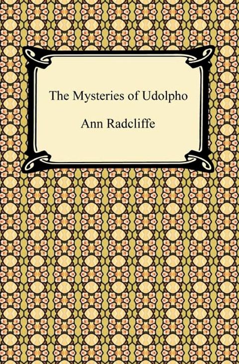 The Mysteries of Udolpho(Kobo/電子書)