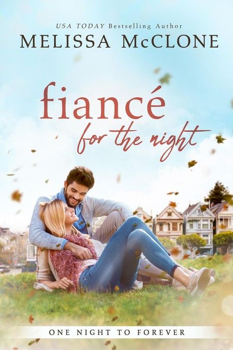 Fianc&eacute; for the Night(Kobo/電子書)