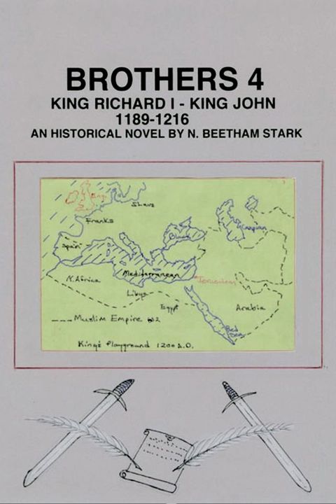 Brothers 4: King Richard Lion Heart and King John Lackland(Kobo/電子書)