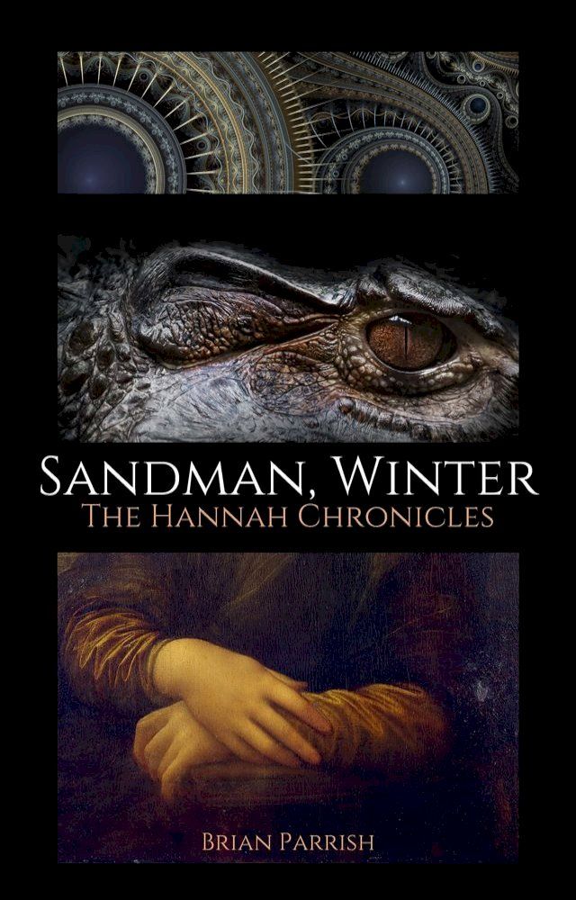  Sandman, Winter: The Hannah Chronicles(Kobo/電子書)