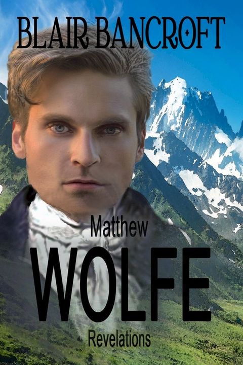 Matthew Wolfe: Revelations(Kobo/電子書)