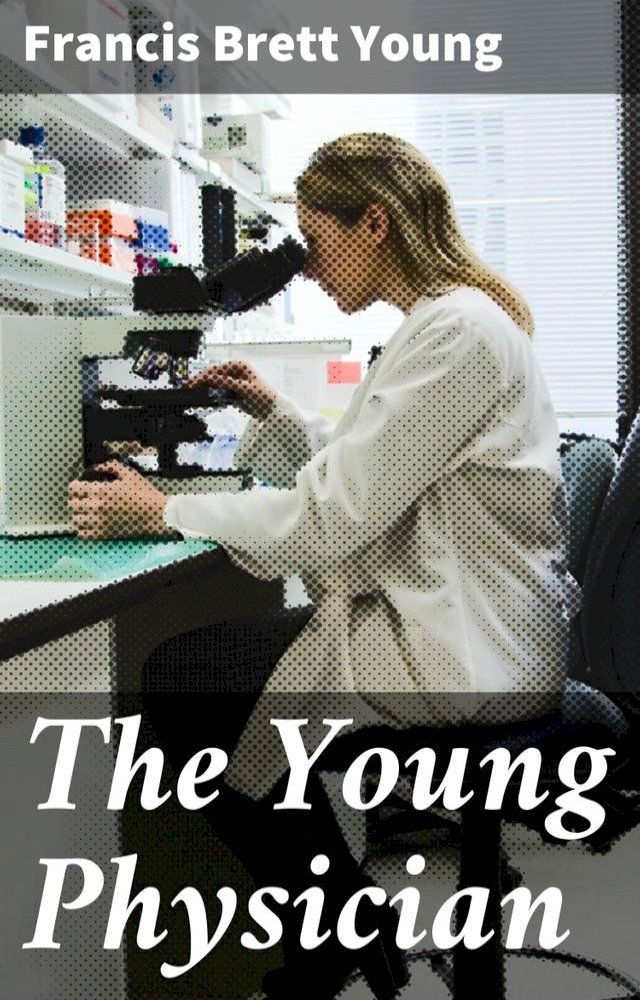  The Young Physician(Kobo/電子書)