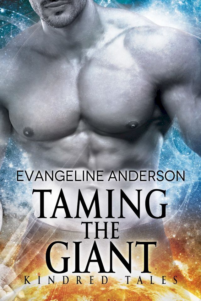  Taming the Giant...Book 5 in the Kindred Tales Series(Kobo/電子書)