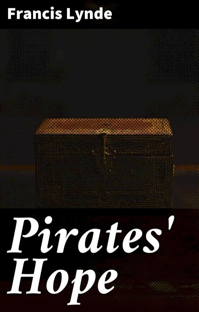  Pirates' Hope(Kobo/電子書)