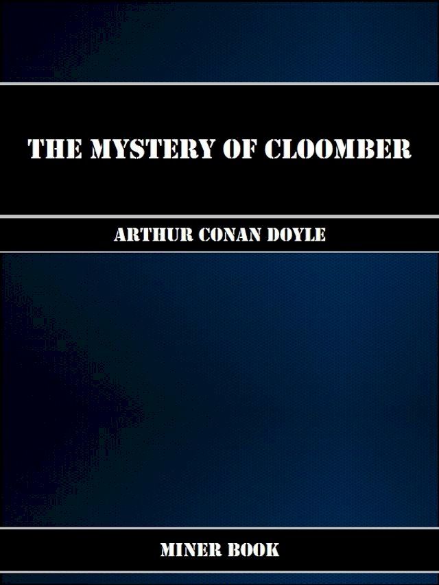  The Mystery of Cloomber(Kobo/電子書)