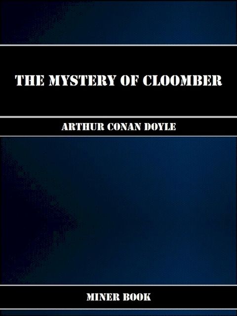 The Mystery of Cloomber(Kobo/電子書)