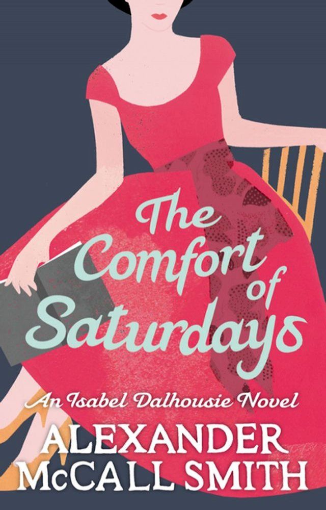  The Comfort Of Saturdays(Kobo/電子書)