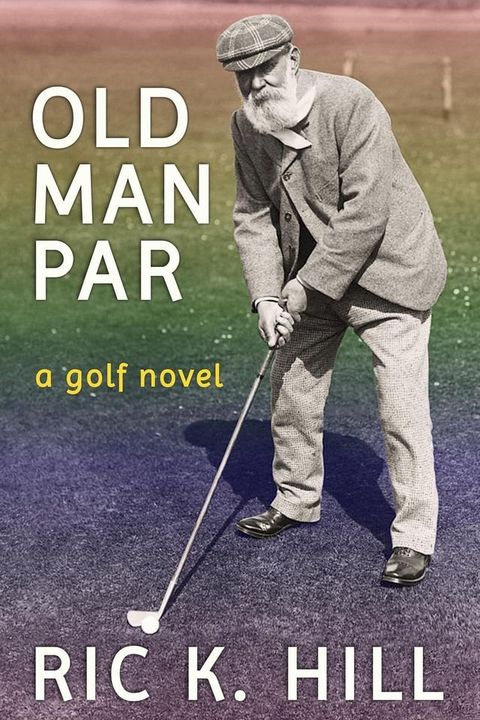 Old Man Par(Kobo/電子書)