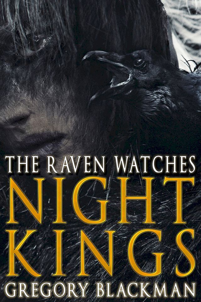  The Raven Watches (#2, Night Kings)(Kobo/電子書)