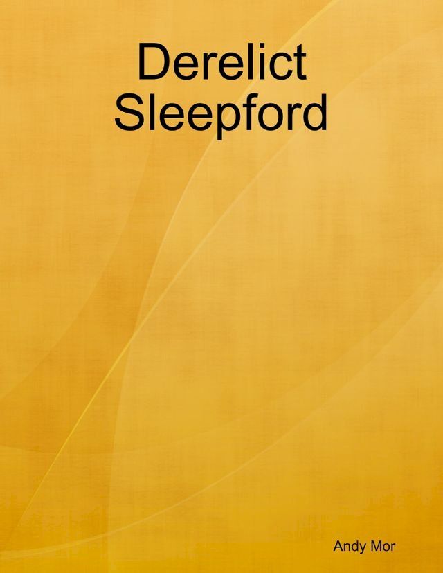  Derelict Sleepford(Kobo/電子書)