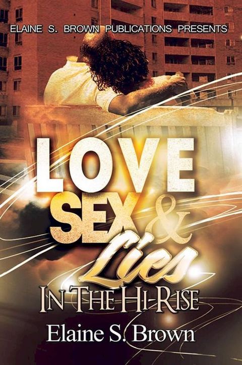 Love, Sex, Lies in the (Hi-Rise)(Kobo/電子書)